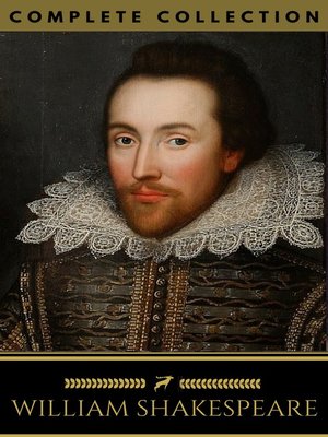 cover image of William Shakespeare, The Complete Collection